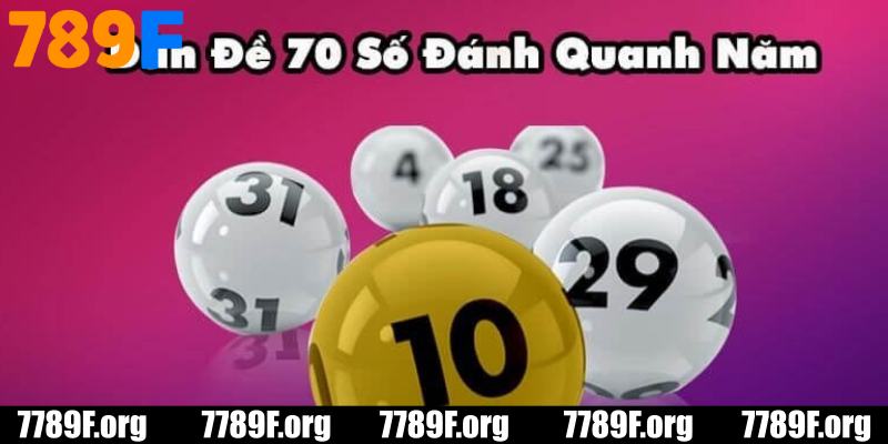 Chiến lược phân tích số khi chơi dàn đề 70 số